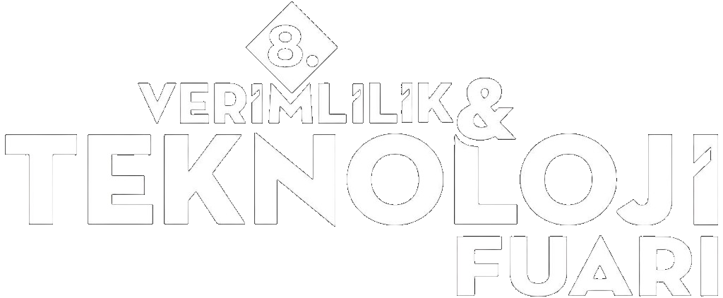 8. Verimlilik & Teknoloji Fuarı